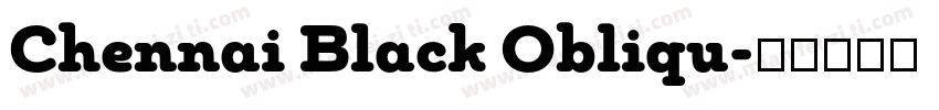Chennai Black Obliqu字体转换